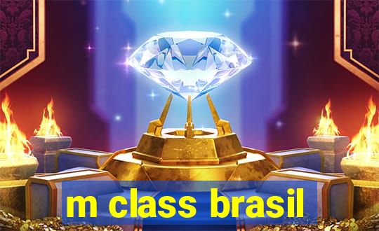 m class brasil